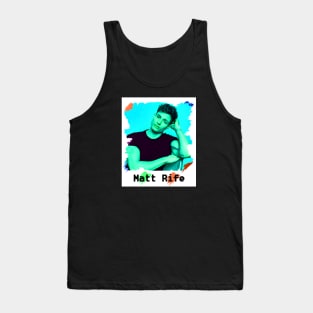 MATT RIFE Tank Top